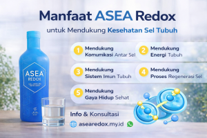 Mengenal ASEA Redox: Teknologi Redox Signaling untuk Mendukung Kesehatan Sel dan Peluang Usaha Menarik