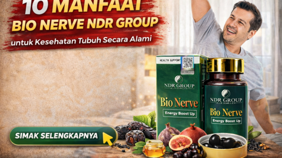 10 Manfaat Bio Nerve NDR Group untuk Kesehatan Tubuh Secara Alami