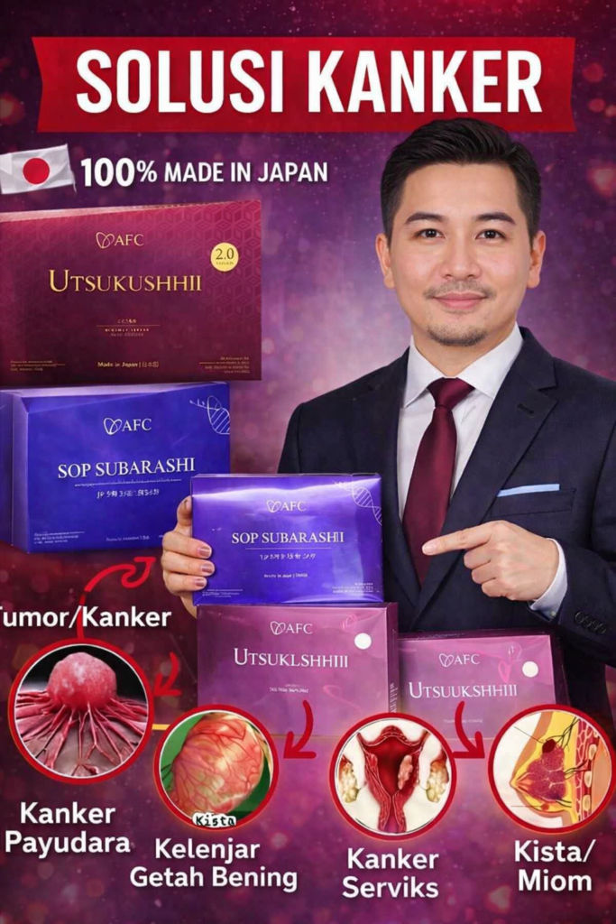 Produk AFC Jepang solusi Kanker, tumor, kista, miom, getah bening
